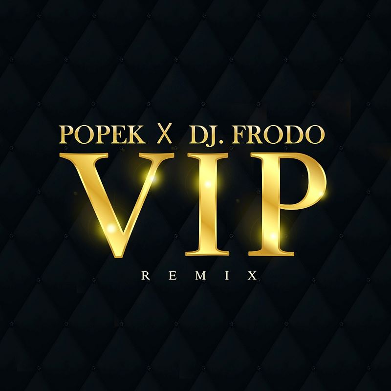 VIP (Remix)