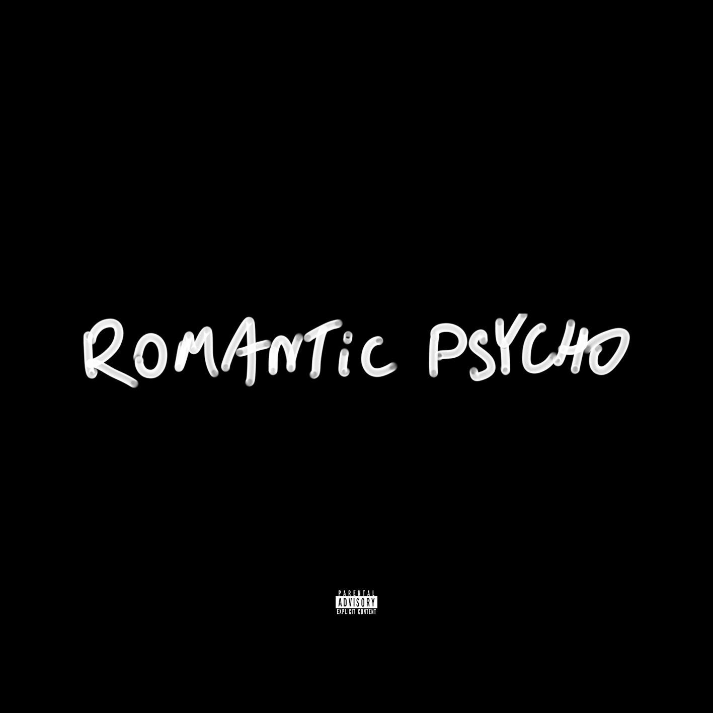 ROMANTICPSYCHO